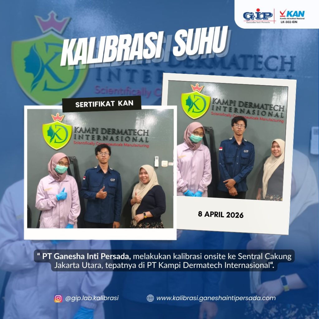 Kalibrasi Onsite PT Kampi Dermatech Internasional